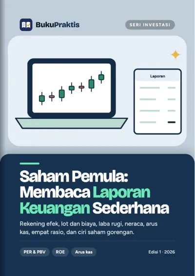Sampul Saham Pemula: Membaca Laporan Keuangan Sederhana